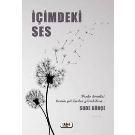 İÇİMDEKİ SES - ZELIHA AKÇAGÜNER