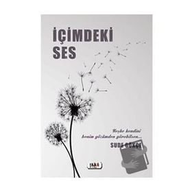 İÇİMDEKİ SES - ZELIHA AKÇAGÜNER