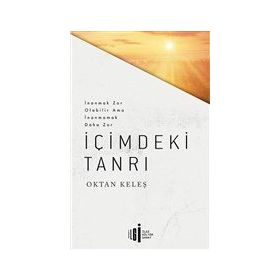 İçimdeki Tanrı - Oktan Keleş