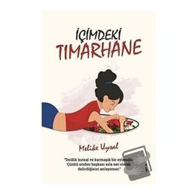 İçimdeki Tımarhane - Melike Uysal