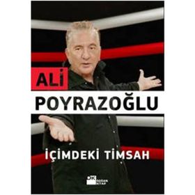 İçimdeki Timsah - Ali Poyrazoğlu