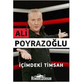 İçimdeki Timsah - Ali Poyrazoğlu