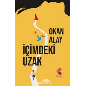 İçimdeki Uzak - Okan Alay