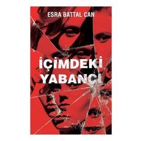 İçimdeki Yabancı - Muzaffer Akyol