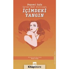 İçimdeki Yangın - Peyami Safa