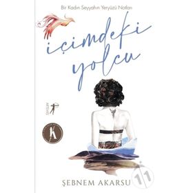 İçimdeki Yolcu - Şebnem Akarsu