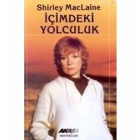 İçimdeki Yolculuk - Shirley Maclaine