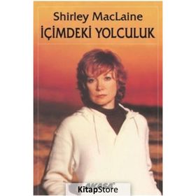 İçimdeki Yolculuk - Shirley Maclaine