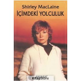 İçimdeki Yolculuk - Shirley Maclaine