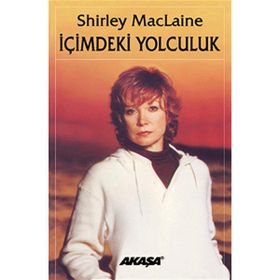 İçimdeki Yolculuk - Shirley Maclaine