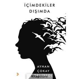 İçimdekiler Dışımda - Ayhan Çokay Demirkol