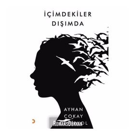 İçimdekiler Dışımda - Ayhan Çokay Demirkol