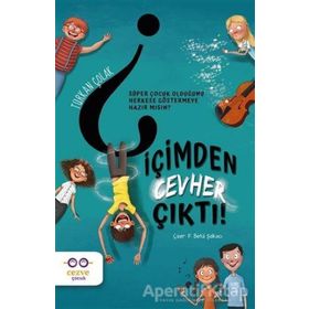 İçimden Cevher Çıktı! - Türkan Çolak