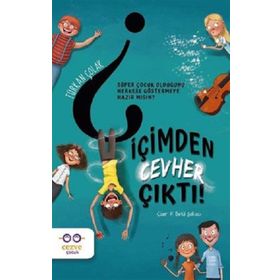 İçimden Cevher Çıktı! - Türkan Çolak