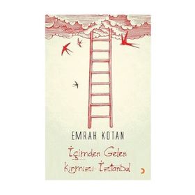 İÇIMDEN GELEN KIRMIZI İZTANBUL - EMRAH KOTAN