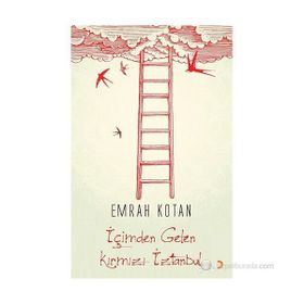 İÇIMDEN GELEN KIRMIZI İZTANBUL - EMRAH KOTAN