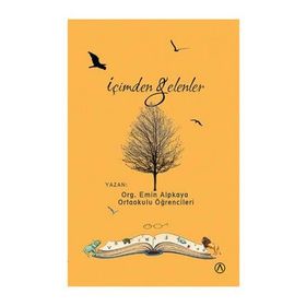 İçimden Gelenler - Emin Alpkaya
