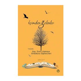 İçimden Gelenler - Emin Alpkaya