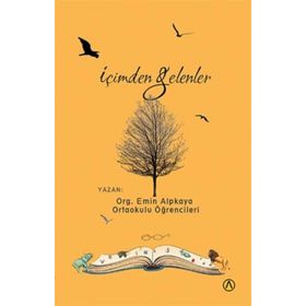İçimden Gelenler - Emin Alpkaya