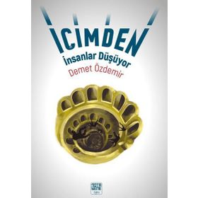 İçimden İnsanlar Düşüyor - Demet Özdemir