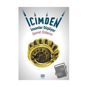 İçimden İnsanlar Düşüyor - Demet Özdemir
