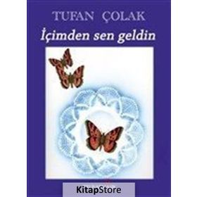 İçimden Sen Geldin - Tufan Çolak