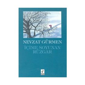 İçime Soyunan Rüzgar - Nevzat Gürmen