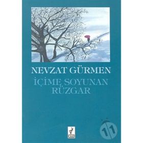 İçime Soyunan Rüzgar - Nevzat Gürmen