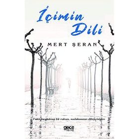 İçimin Dili - Mert Şeran