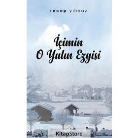 İçimin O Yalın Ezgisi - Recep Yılmaz