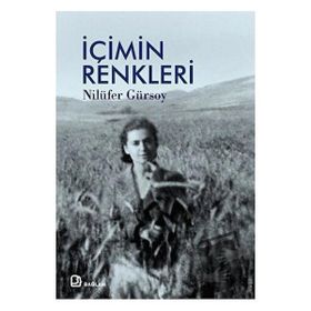 İçimin Renkleri - Nilüfer Gürsoy
