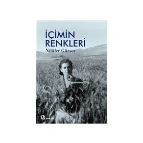 İçimin Renkleri - Nilüfer Gürsoy