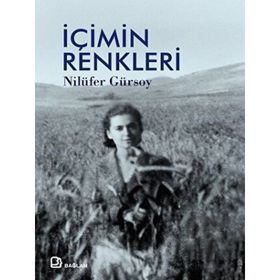 İçimin Renkleri - Nilüfer Gürsoy