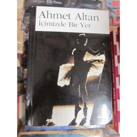İÇIMIZDE BIR YER - AHMET ALTAN