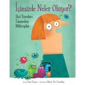 İçimizde Neler Oluyor? - Claire Eamer
