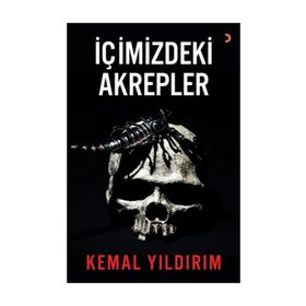 İçimizdeki Akrepler / Kemal Yıldırım