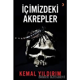 İçimizdeki Akrepler / Kemal Yıldırım
