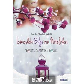 İçimizdeki Bilgenin Nitelikleri - Abdullah Aydın