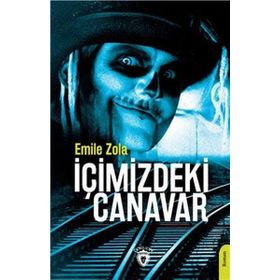 İçimizdeki Canavar - Emile Zola