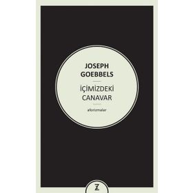 İçimizdeki Canavar - Joseph Goebbels