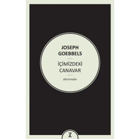 İçimizdeki Canavar - Joseph Goebbels