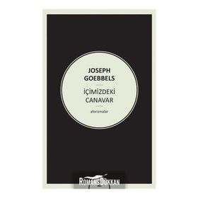 İçimizdeki Canavar - Joseph Goebbels