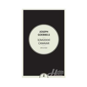 İçimizdeki Canavar - Joseph Goebbels