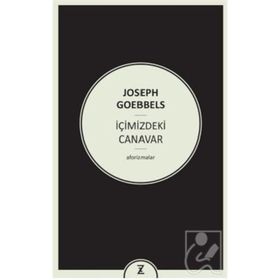 İçimizdeki Canavar - Joseph Goebbels