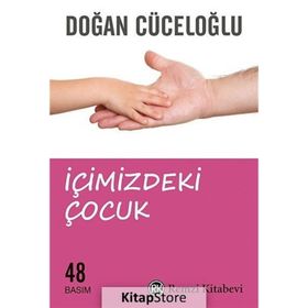 İçimizdeki Çocuk - Doğan Cüceloğlu