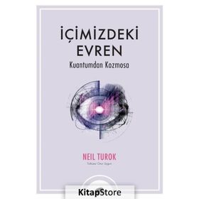 İçimizdeki Evren - Neil Turok