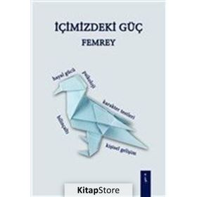 İçimizdeki Güç - Femrey