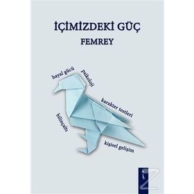 İçimizdeki Güç - Femrey