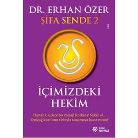 İçimizdeki Hekim / Erhan Özer