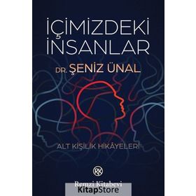 İçimizdeki İnsanlar - Şeniz Ünal